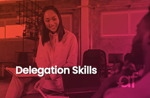 Delegation Skills